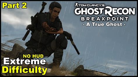 Ghost Recon Breakpoint Playing As Fury Part 2 A True Ghost Youtube