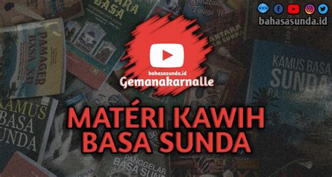 MATERI KAWIH SUNDA KELAS X - bahasasunda.id