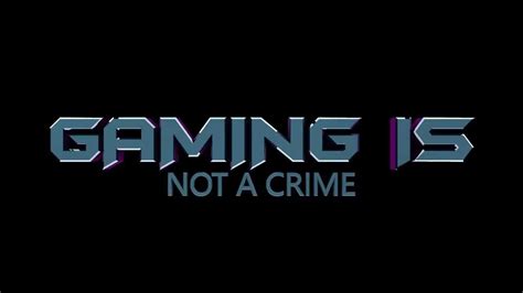 Gaming Is Not A Crime Wallpapers Wallpaper Cave