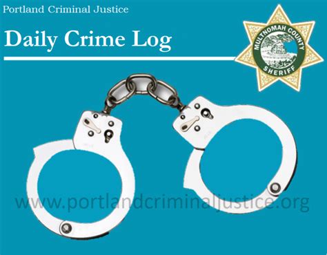 Daily Crime Log Portland Criminal Justice