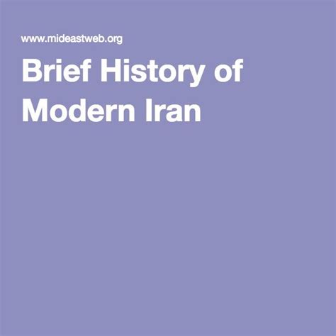 Brief History Of Modern Iran History Brief Modern