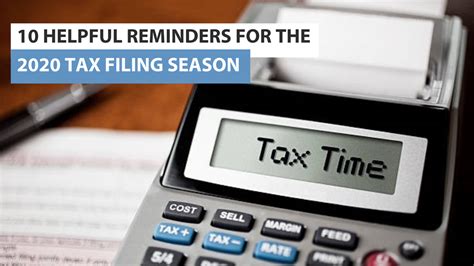 10 Helpful Reminders For The 2020 Tax Filing Season Nautica Wealth