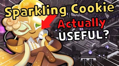 Sparkling Cookie Useless To Being A Secret Weapon Cookie Run