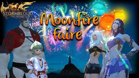 Ffxiv Stormblood Moonfire Faire Event Rewards Youtube