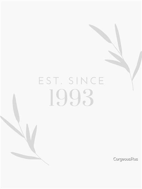Est Since 1993 Sticker For Sale By Corgeousrus Redbubble