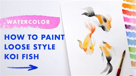 Watercolor Tutorial How To Paint Koi Fish Watercolor Loose Style