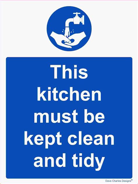 Hygiene Catering This Kitchen Must Be Kept Clean And Tidy Self Adhesive Vinyl Sticker A