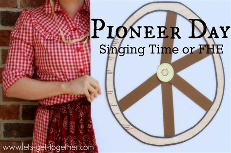 Pioneer Day Singing Time or FHE | Singing time, Lds primary singing time, Primary singing time