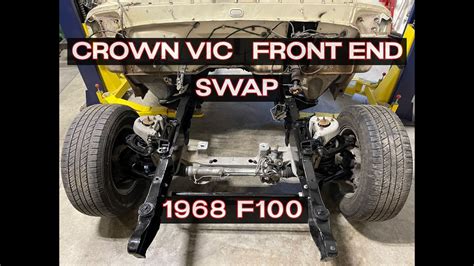 Ford F100 Crown Vic Swap Ep 1 Front End Swap Youtube