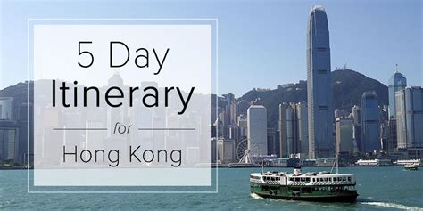 5 Day Itinerary For Hong Kong Hong Kong Places To Go Travel
