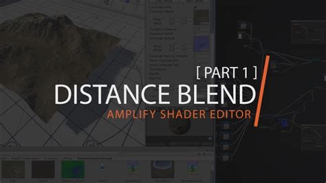 Amplify Shader Editor Distance Blend Tutorial Part 1 Youtube