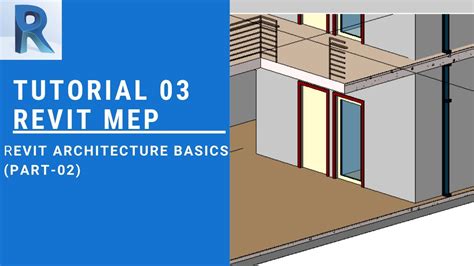 Tutorial 03revit Mep Basics Of Revit Architecturepart 02 Youtube