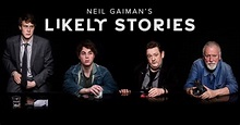 Scribble Creatures: Review: Neil Gaiman's Likely Stories (Series One)