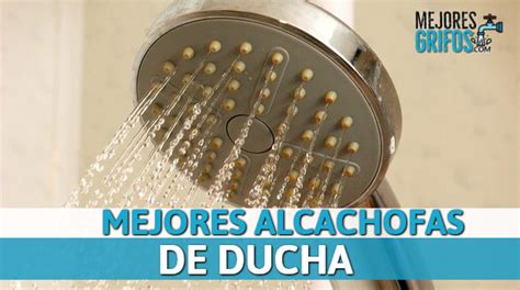 🥇 Mejores Alcachofas De Ducha Guía De Compra 2024
