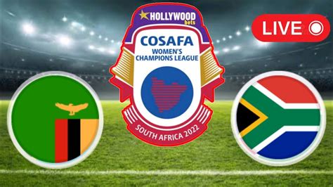 Zambia Vs South Africa Cosafa Womens Cup 2022 Live Match Today Youtube