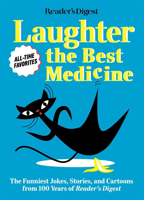 Readers Digest Laughter Is The Best Medicine All Time Favorites