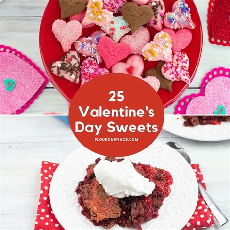 25 Valentines Day Recipes Flour On My Face