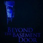 Beyond the Basement Door - Rotten Tomatoes
