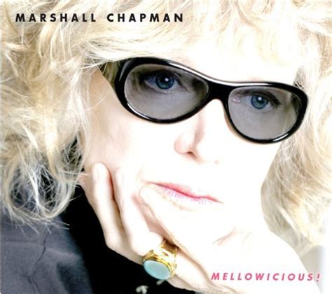 Marshall Chapman Mellowicious Lyrics And Tracklist Genius