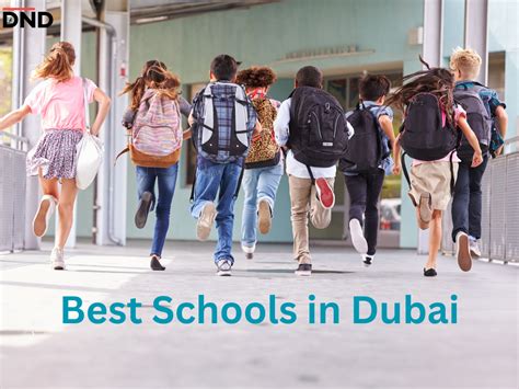 Best Schools In Dubai For Quality Education May 2023