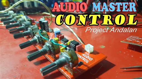 Membuat Audio Master Control Amplifier Youtube