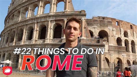 Rome Top 22 Things To See And Do Youtube