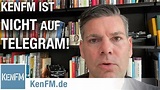 KenFM zur Zeit nicht offiziell auf Telegram! | VideoGold.de