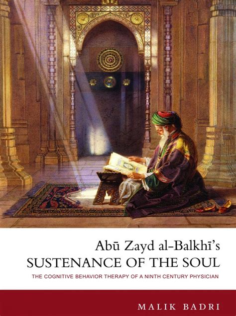 Abu Zayd Al Balkhis Sustenance Of The Soul Iiit