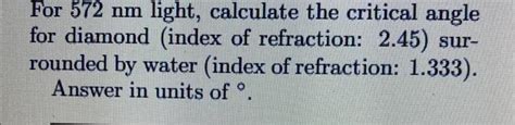 Solved For Nm Light Calculate The Critical Angle For Chegg