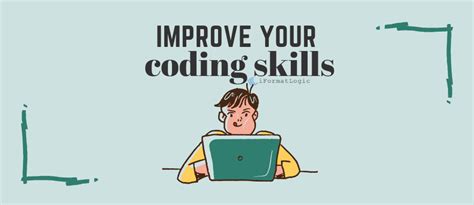 Improve Your Coding Skills Iformatlogic It Solutions