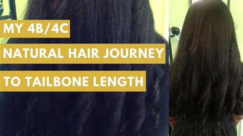 My Natural Hair Journey To Tailbone Length Type 4b And 4c Hair Youtube