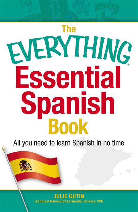 The Everything Essential Spanish Book Book By Julie Gutin Fernanda