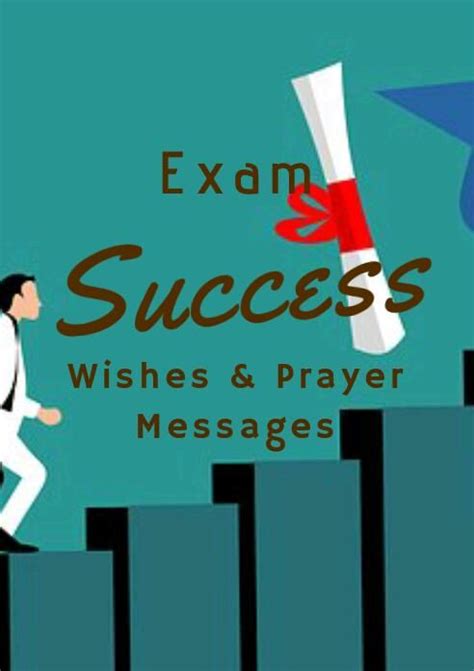 120 Exam Success Wishes And Prayer Messages For All Levels Exam Success