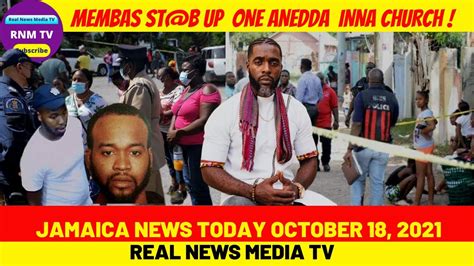 Jamaica News Today October 18 2021real News Media Tv Youtube