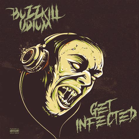 get infected single by buzzkill odium spotify
