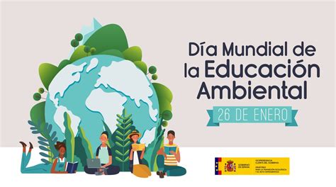 Día Internacional De La Educación Ambiental Resocial