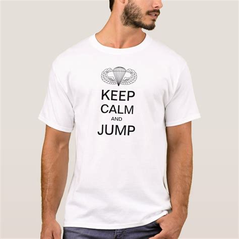 Keep Calm And Jump 82nd Airborne Paratrooper T Shirt Zazzle