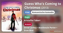 Guess Who's Coming to Christmas (film, 2013) - FilmVandaag.nl