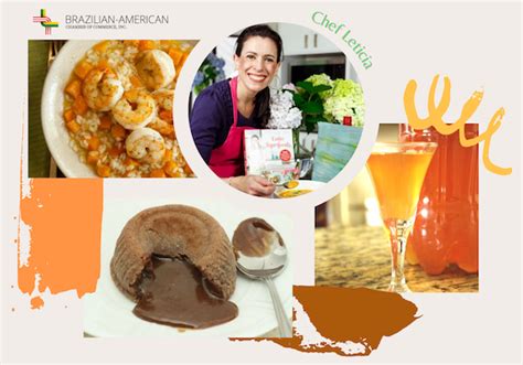 Immersive Culinary Experience With Chef Leticia Moreinos Schwartz Brazilian American Chamber