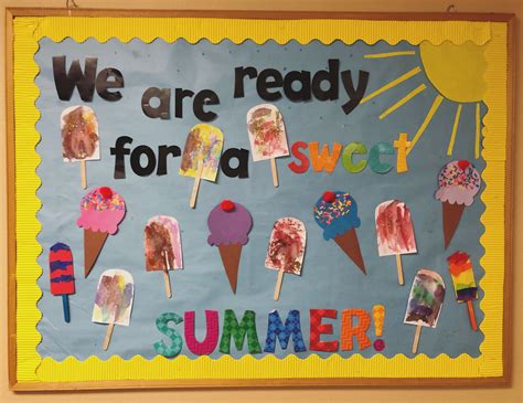 Summer Bulletin Board Ready For A Sweet Summer Summer Bulletin