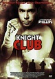 Knight Club: DVD oder Blu-ray leihen - VIDEOBUSTER.de