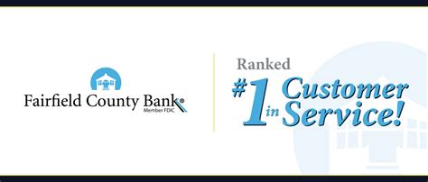 1st In Customer Service Fairfield County Bank