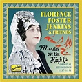 Jenkins, Florence Foster: Murder On the High Cs (1937-1951) - CD | Opus3a