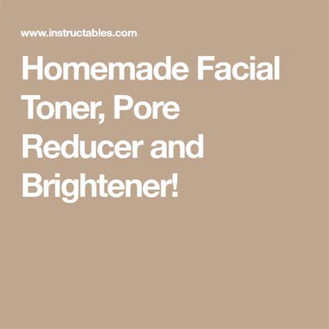 Homemade Facial Toner Pore Reducer And Brightener Pore Reducer