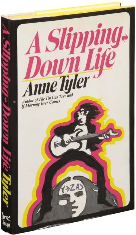 A Slipping Down Life Anne Tyler