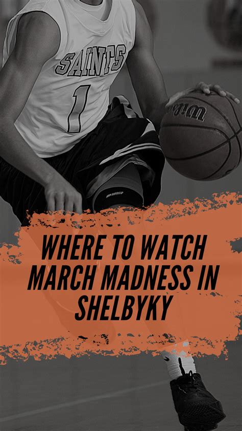 Top 10 memories from 2021 march madness. Where to Watch March Madness in ShelbyKY in 2021 | March ...