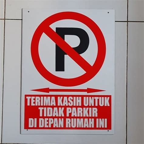Jual Ready Stock Rambu Rambu Lalu Lintas Dilarang Parkir Di Lapak My
