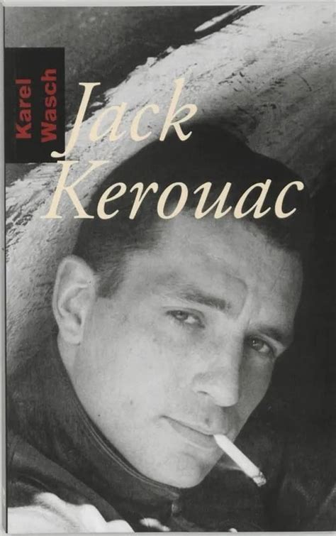 Jack Kerouac 1922 1969 Literair Nederland