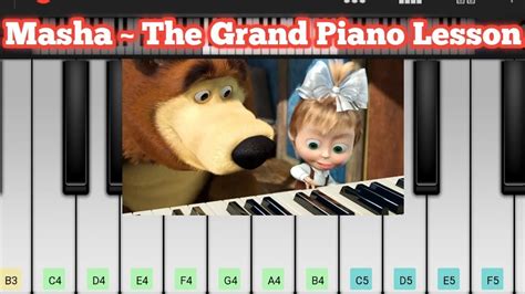 Masha ~ Grand Piano Lesson Perfect Piano Cover Youtube