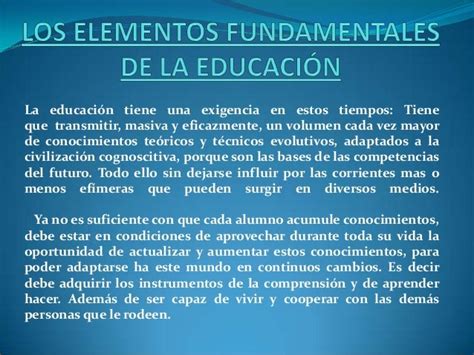 Los Elementos Fundamentales De La Educacion